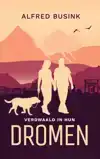 VERDWAALD IN HUN DROMEN