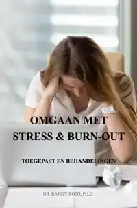 OMGAAN MET STRESS & BURN-OUT