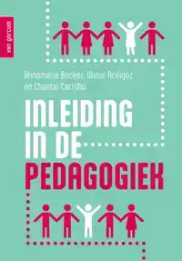 INLEIDING IN DE PEDAGOGIEK