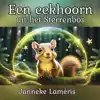 EEN EEKHOORN UIT HET STERRENBOS