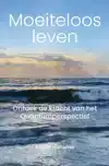 MOEITELOOS LEVEN