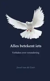 ALLES BETEKENT IETS