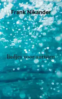 LIEDJES VOOR AUTISTEN