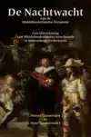 DE NACHTWACHT VAN DE MIDDELNEDERLANDSE LITERATUUR