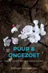 PUUR & ONGEZOET