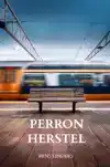 PERRON HERSTEL