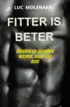 FITTER IS BETER