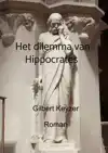 HET DILEMMA VAN HIPPOCRATES