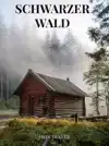 SCHWARZER WALD