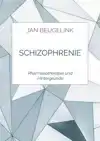 SCHIZOPHRENIE