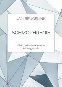 SCHIZOPHRENIE