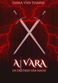 ALVARA EN DE STRIJD DER MAGIE