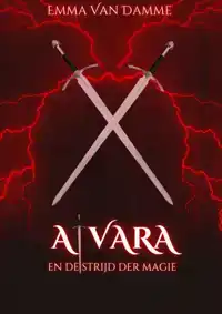 ALVARA EN DE STRIJD DER MAGIE