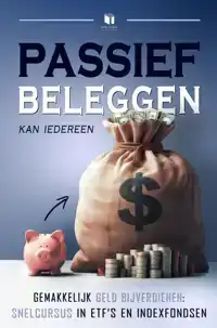 PASSIEF BELEGGEN KAN IEDEREEN