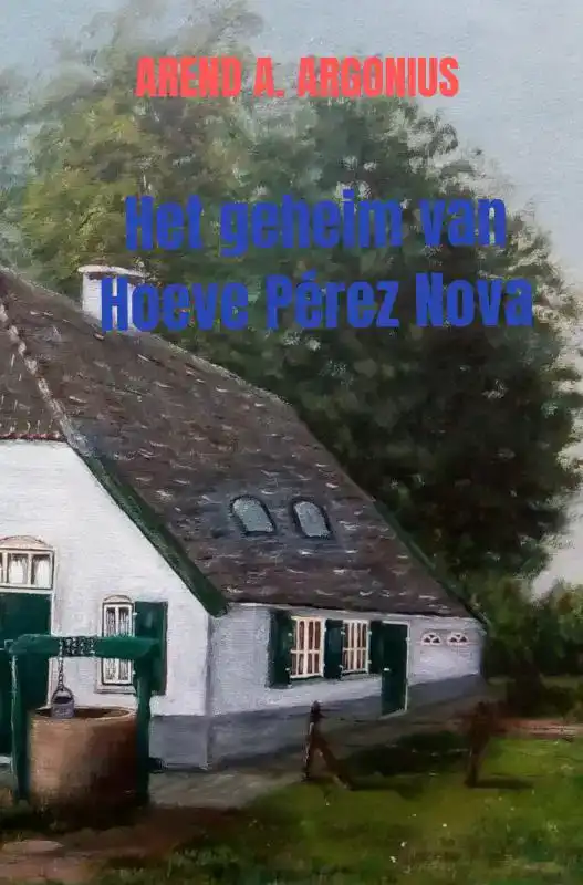 HET GEHEIM VAN HOEVE PEREZ NOVA