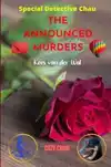 THE ANNOUNCED MURDERS