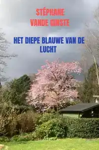 HET DIEPE BLAUWE VAN DE LUCHT