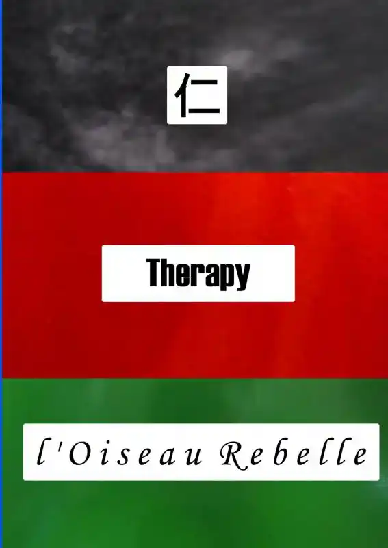 REN, THERAPY, L'OISEAU REBELLE