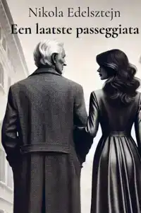 EEN LAATSTE PASSEGGIATA