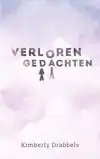 VERLOREN GEDACHTEN