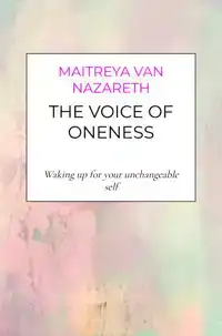 THE VOICE OF ONENESS