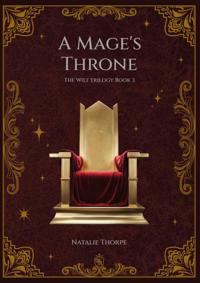 A MAGE'S THRONE