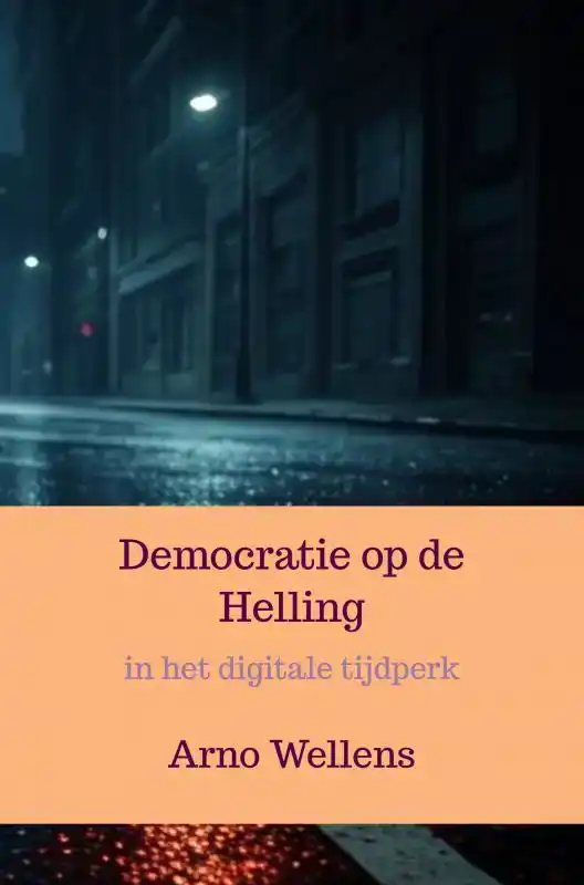 DEMOCRATIE OP DE HELLING