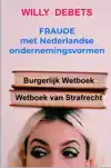 FRAUDE MET NEDERLANDSE ONDERNEMINGSVORMEN