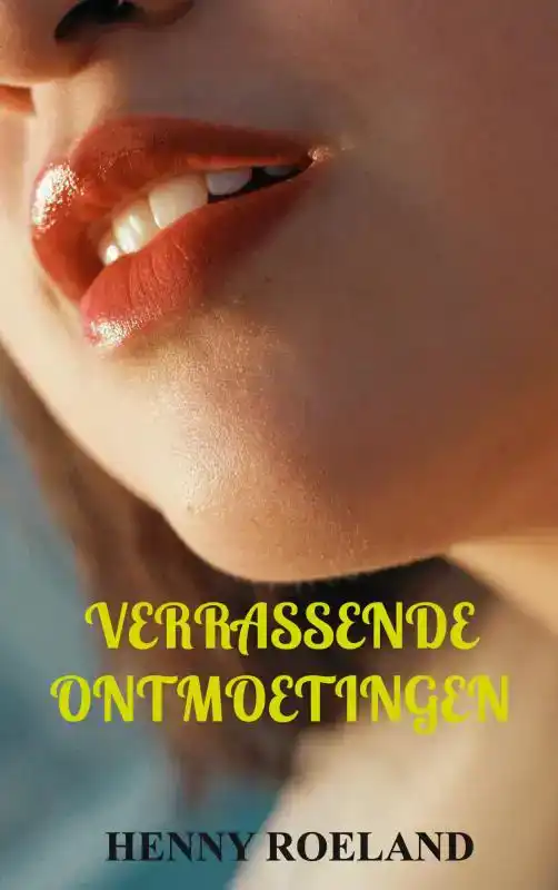 VERRASSENDE ONTMOETINGEN
