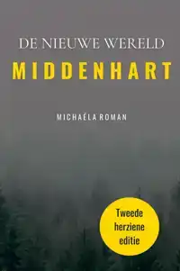 MIDDENHART TWEEDE HERZIENE EDITIE