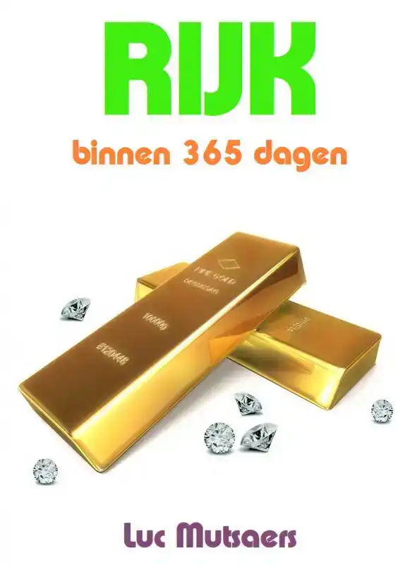 RIJK BINNEN 365 DAGEN