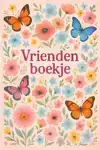 BLOEMEN EN VLINDERS VRIENDENBOEKJE