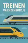 TREINEN VRIENDENBOEKJE
