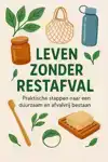 LEVEN ZONDER RESTAFVAL
