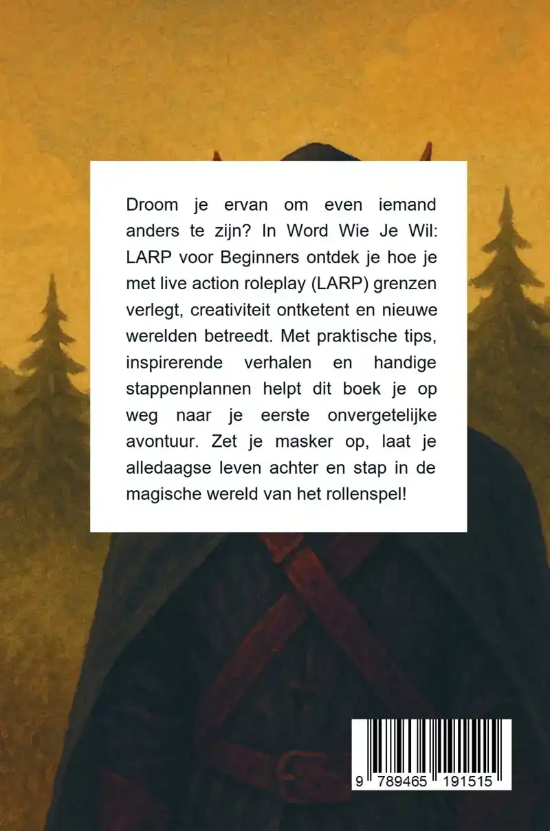 WORD WIE JE WIL: LARP VOOR BEGINNERS