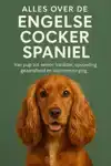 ALLES OVER DE ENGELSE COCKER SPANIEL