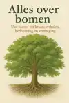 ALLES OVER BOMEN