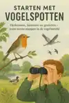 STARTEN MET VOGELSPOTTEN