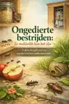 ONGEDIERTE BESTRIJDEN: ZO MAKKELIJK KAN HET ZIJN