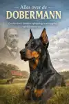ALLES OVER DE DOBERMANN