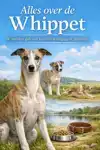 ALLES OVER DE WHIPPET