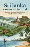 SRI LANKA VAN NOORD TOT ZUID