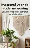 MACRAME VOOR DE MODERNE WONING