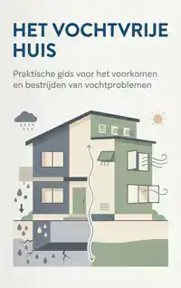 HET VOCHTVRIJE HUIS