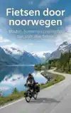FIETSEN DOOR NOORWEGEN