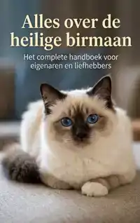 ALLES OVER DE HEILIGE BIRMAAN