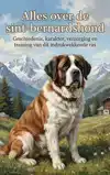 ALLES OVER DE SINT-BERNARDSHOND