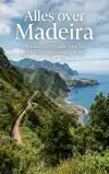 ALLES OVER MADEIRA