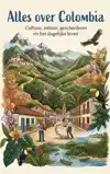 ALLES OVER COLOMBIA