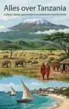 ALLES OVER TANZANIA